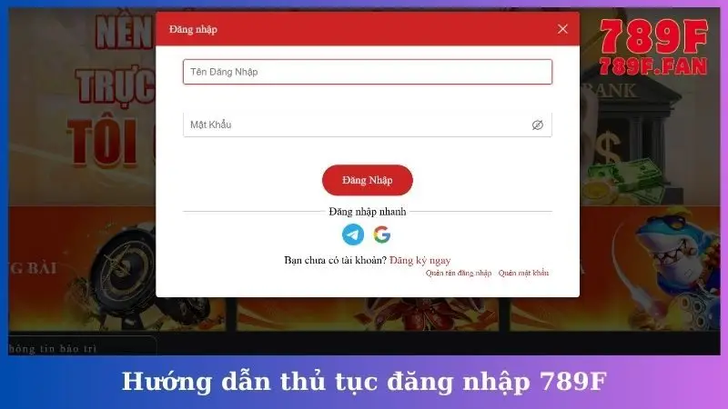 Hướng dẫn thủ tục đăng nhập 789F